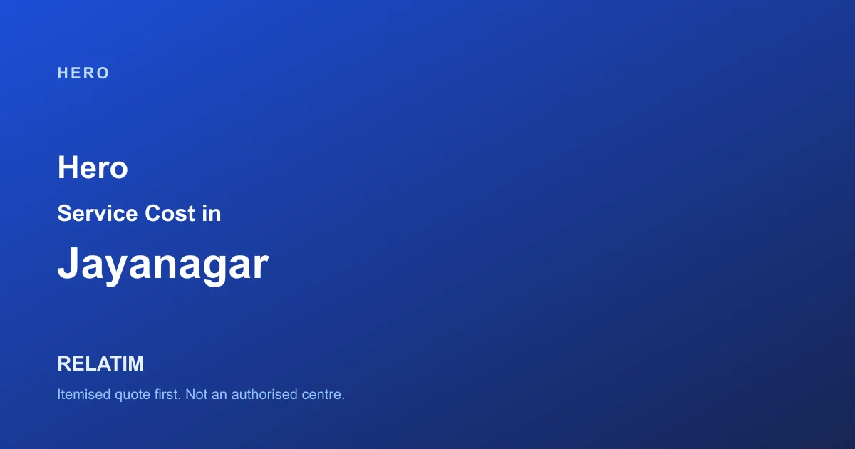 Hero Service Cost in Jayanagar, Bangalore